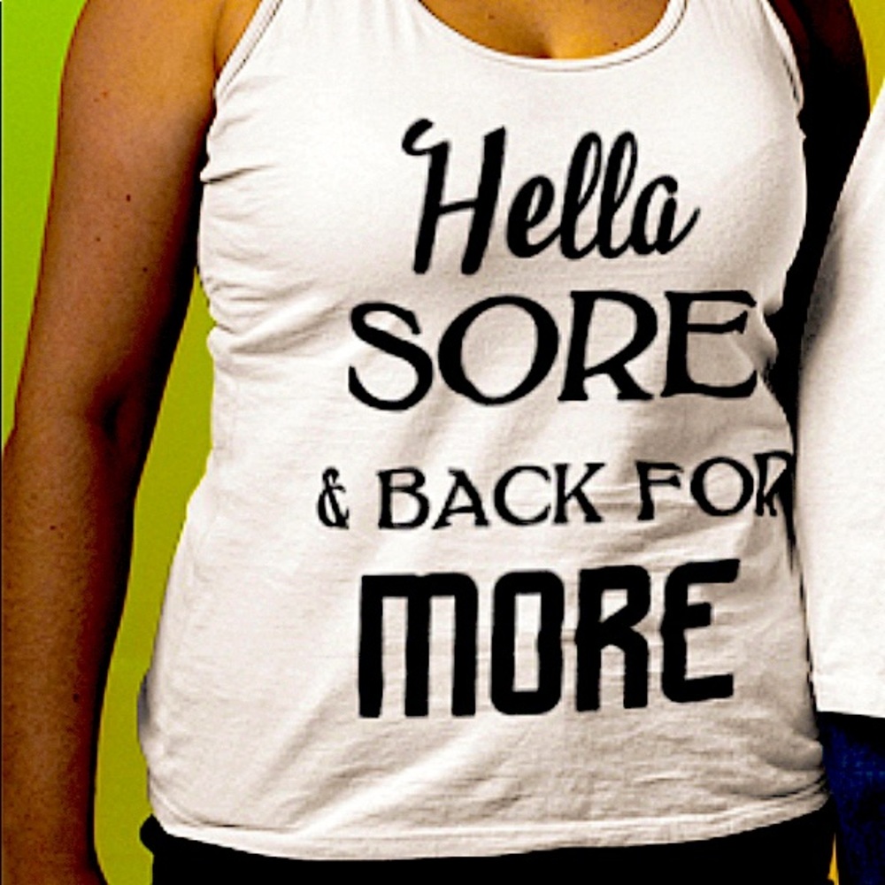Hella Sore Workout Tank